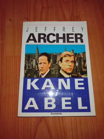 Książka: Jeffrey Archer - Kane i Abel