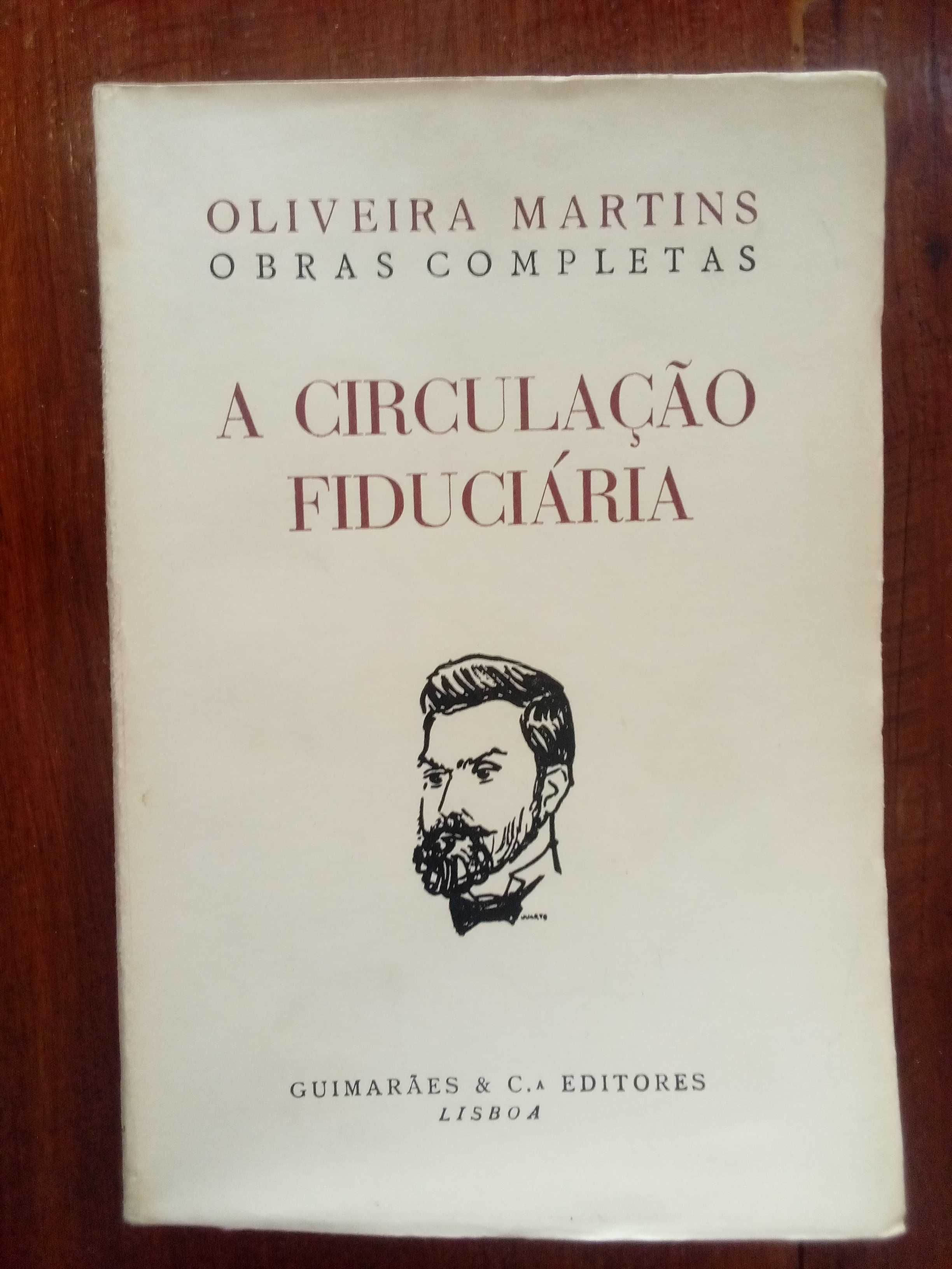 Oliveira Martins - A circulação fiduciária