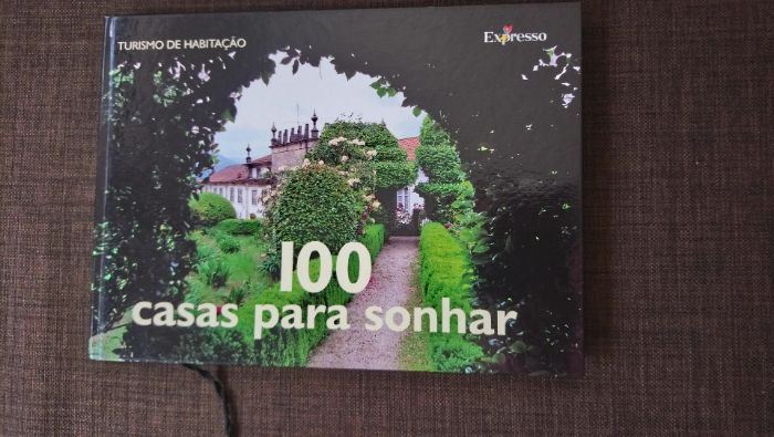 Livro 100 casas para sonhar - Expresso - Turismo de Habitação