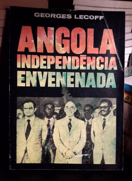 Georges Lecoff - Angola - Independência Envenenada