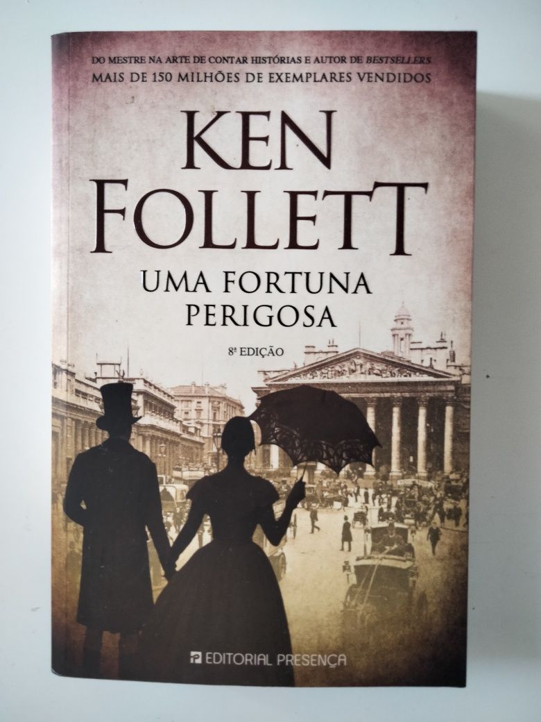 NOVO • Uma Fortuna Perigosa, de Ken Follett