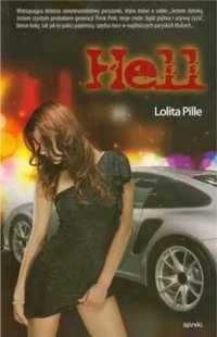 Hell - Lolita Pille - Lolita Pille