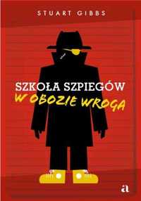 Szkoła szpiegów. W obozie wroga - Stuart Gibbs, Jarek Westermark, Mar