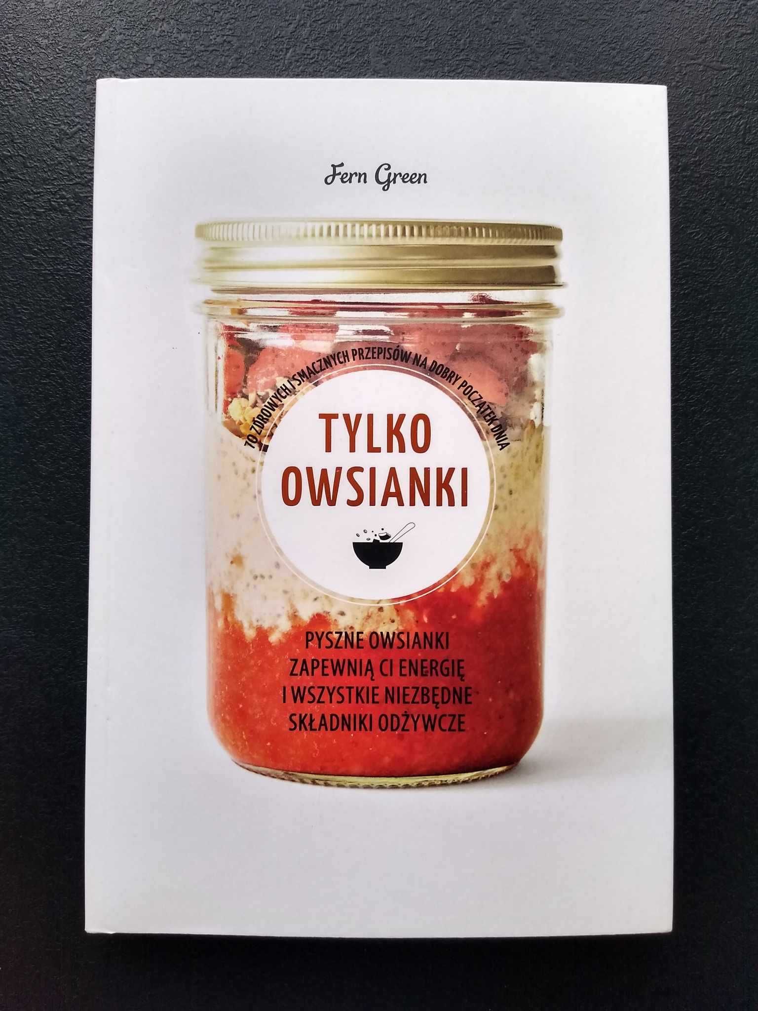 Tylko owsianki – Fern Green