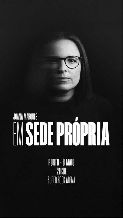 Bilhete Joana Marques sábado Porto