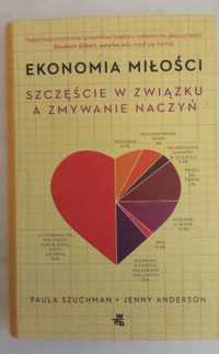 Książka "Ekonomia miłości. Szczęście w związku a zmywanie naczyń"