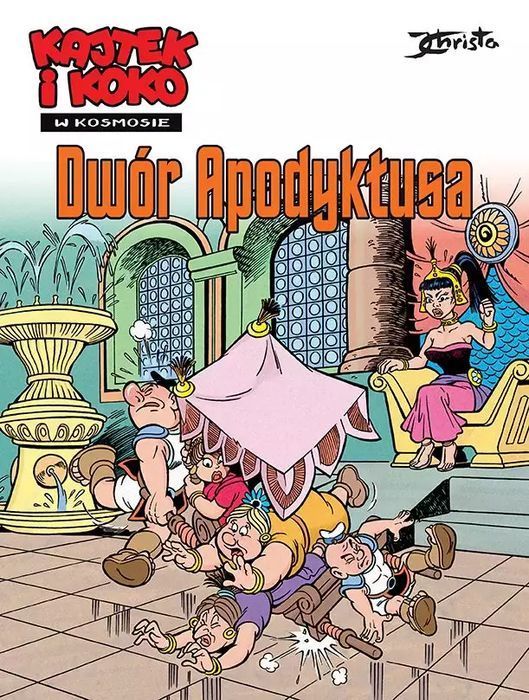 Kajtek i Koko w Kosmosie. Tom 6. Dwór Apodyktusa. Egmont - komiksy