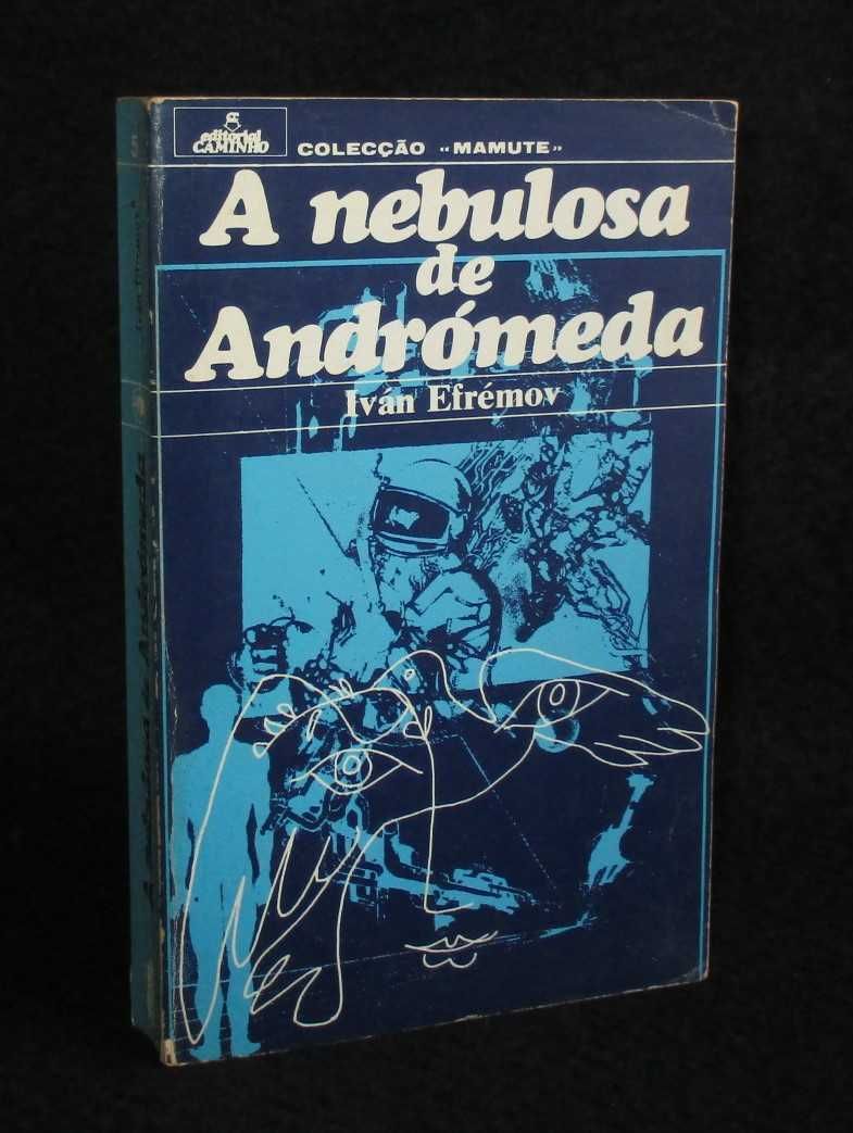 Livro A Nebulosa de Andrómeda Iván Efrémov