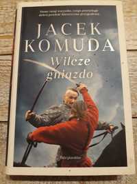 Wilcze gniazdo. Jacek Komuda