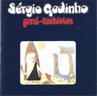 Sérgio Godinho - - - - - - Pré-Histórias ... ... CD