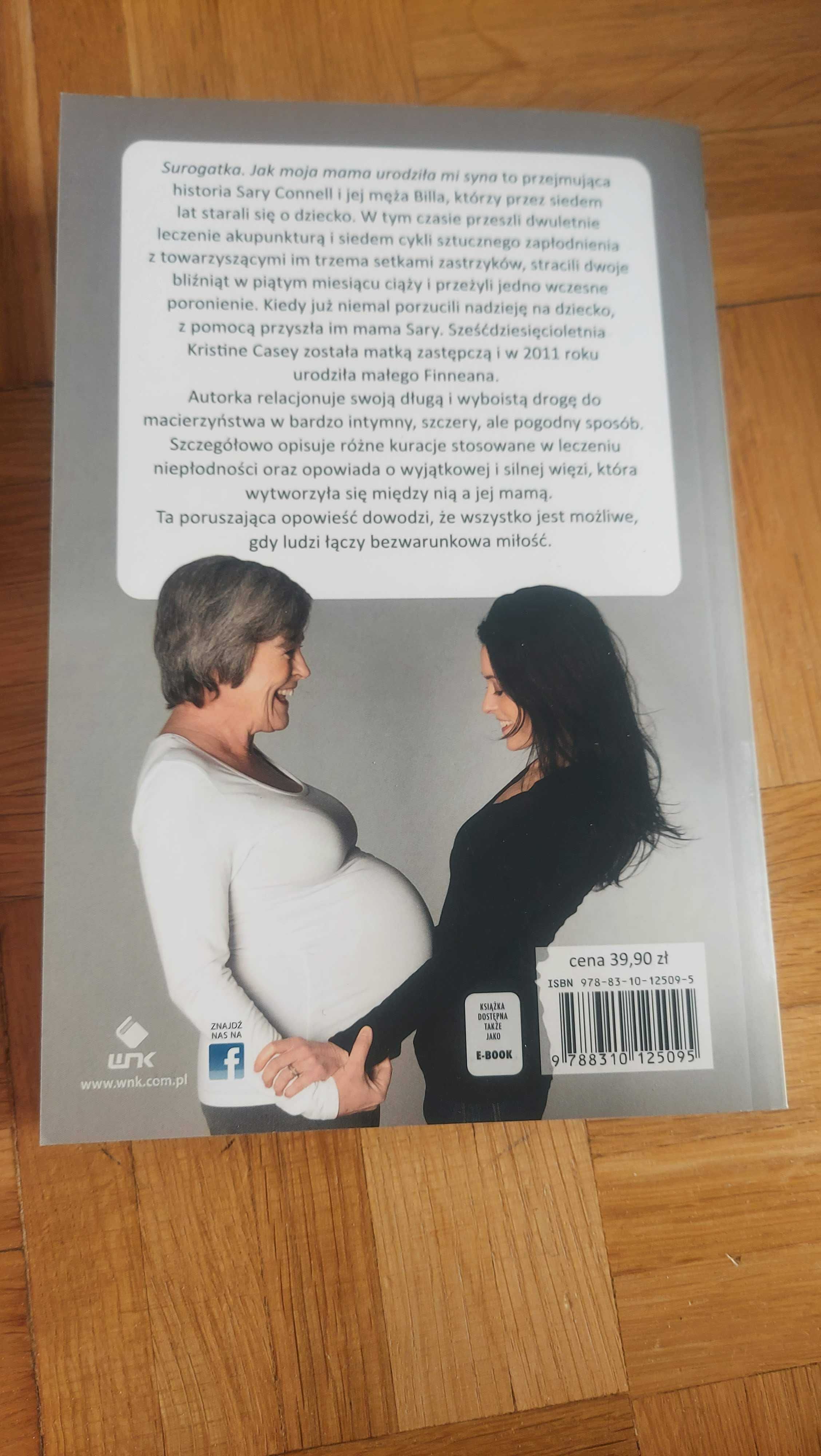 "Surogatka. Jak moja mama urodziła mi syna" Sara Connell