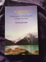 Kum nye: Preparação Profunda Para o Yoga Tibetano -  Tarthang Tulku