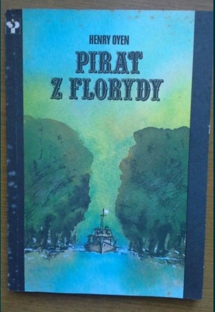 Pirat z Florydy - Henry Oyen