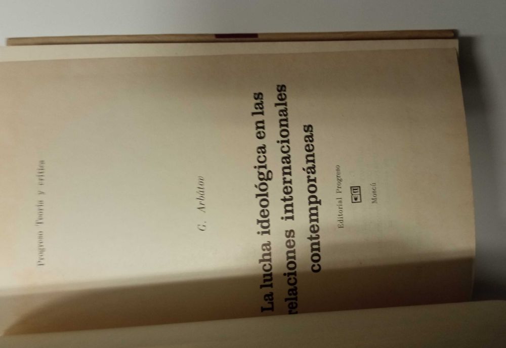 La lucha ideológica en las relaciones internacionales contemporáneas