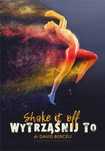Wytrząśnij to Shake it off David Berceli
