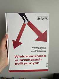 „Wieloznaczność w przekazach politycznych” Cwalina Falkowski