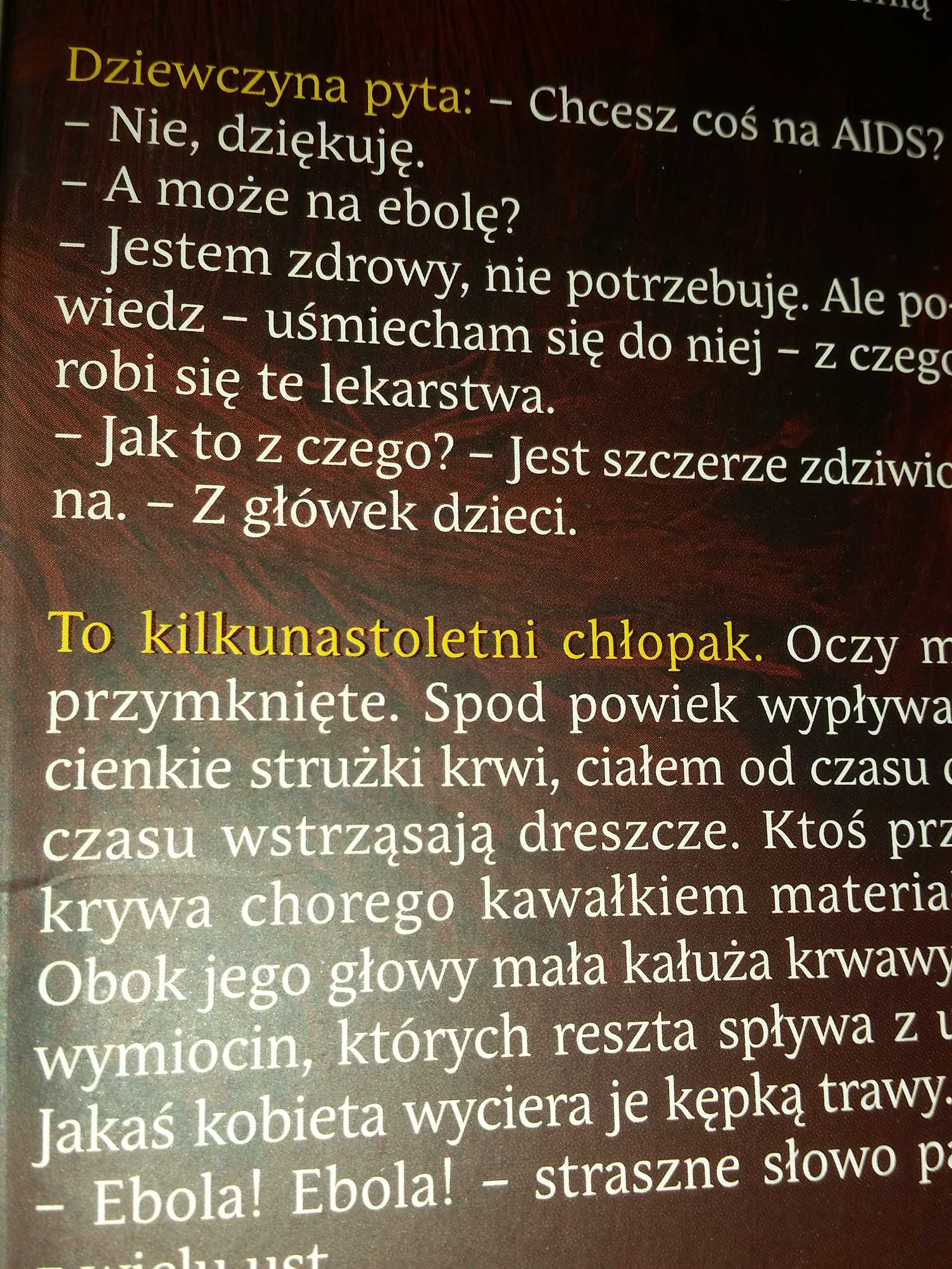 W piekle eboli ciekawa książka podróżnicza  Tadeusz Biedzki