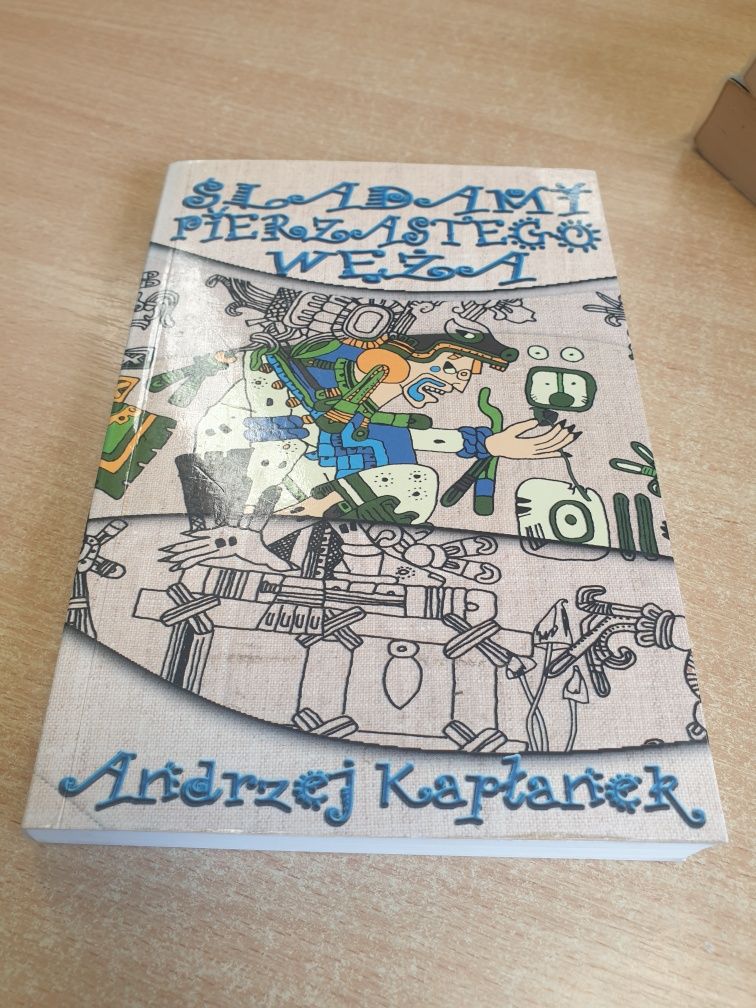 Śladami pierzastego weża Andrzej Kapłanek