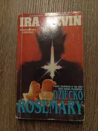 Ira Levin - Dziecko Rosemary