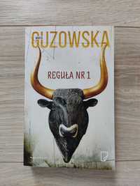 Reguła nr 1 - Marta Guzowska