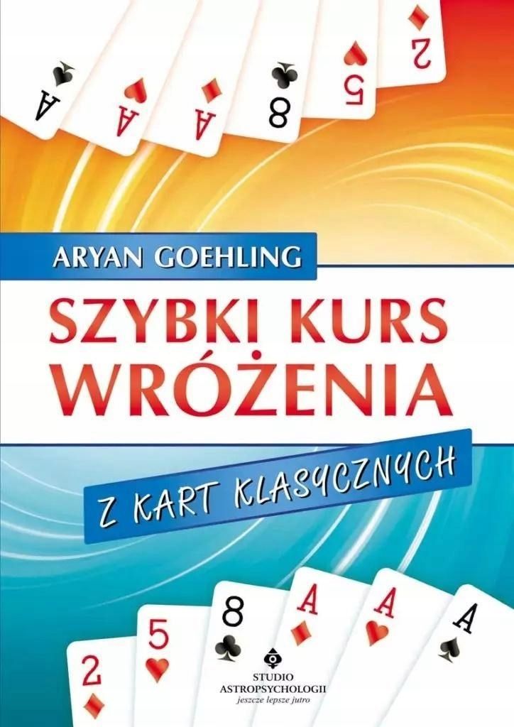 Szybki Kurs Wróżenia Z Kart Klasycznych