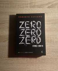 Zero zero zero. Jak kokaina rządzi światem Roberto Saviano