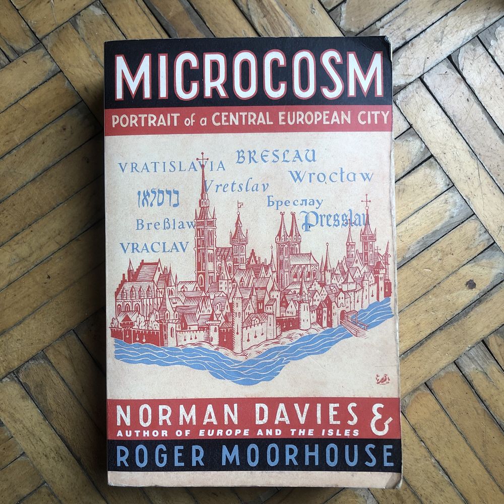 Microcosm norman davies portrait of a central european city 2003