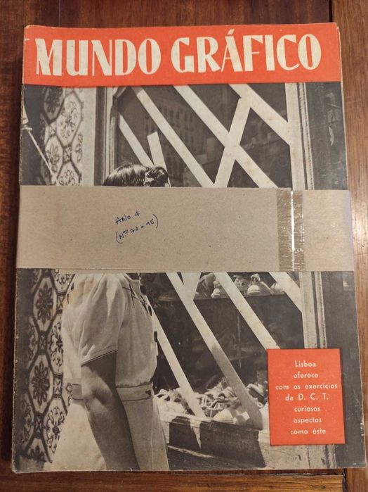Mundo Gráfico Revistas do Nº 1 ao 134 de 1940 a 1947