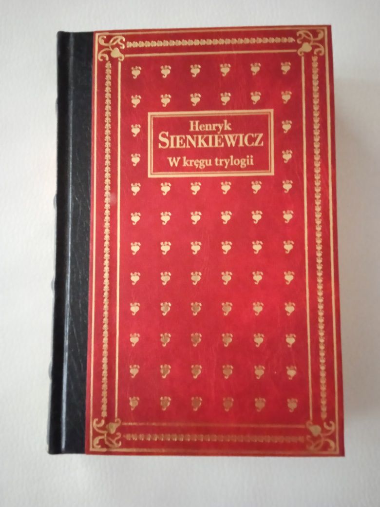 Henryk Sienkiewicz "W kręgu trylogii"