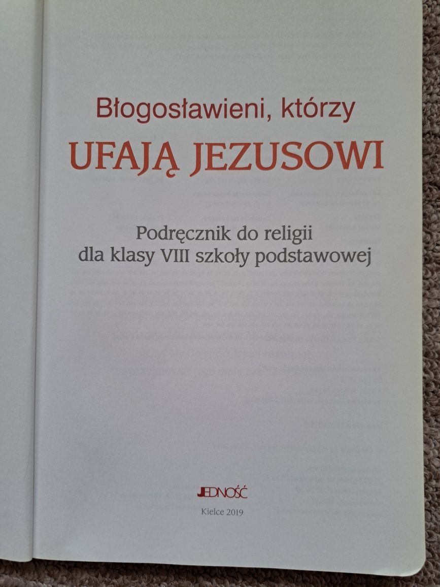 Błogosławieni,  którzy ufają Jezusowi kl.8