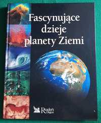 Książka "Fascynujące dzieje planety Ziemi" - Reader's Digest