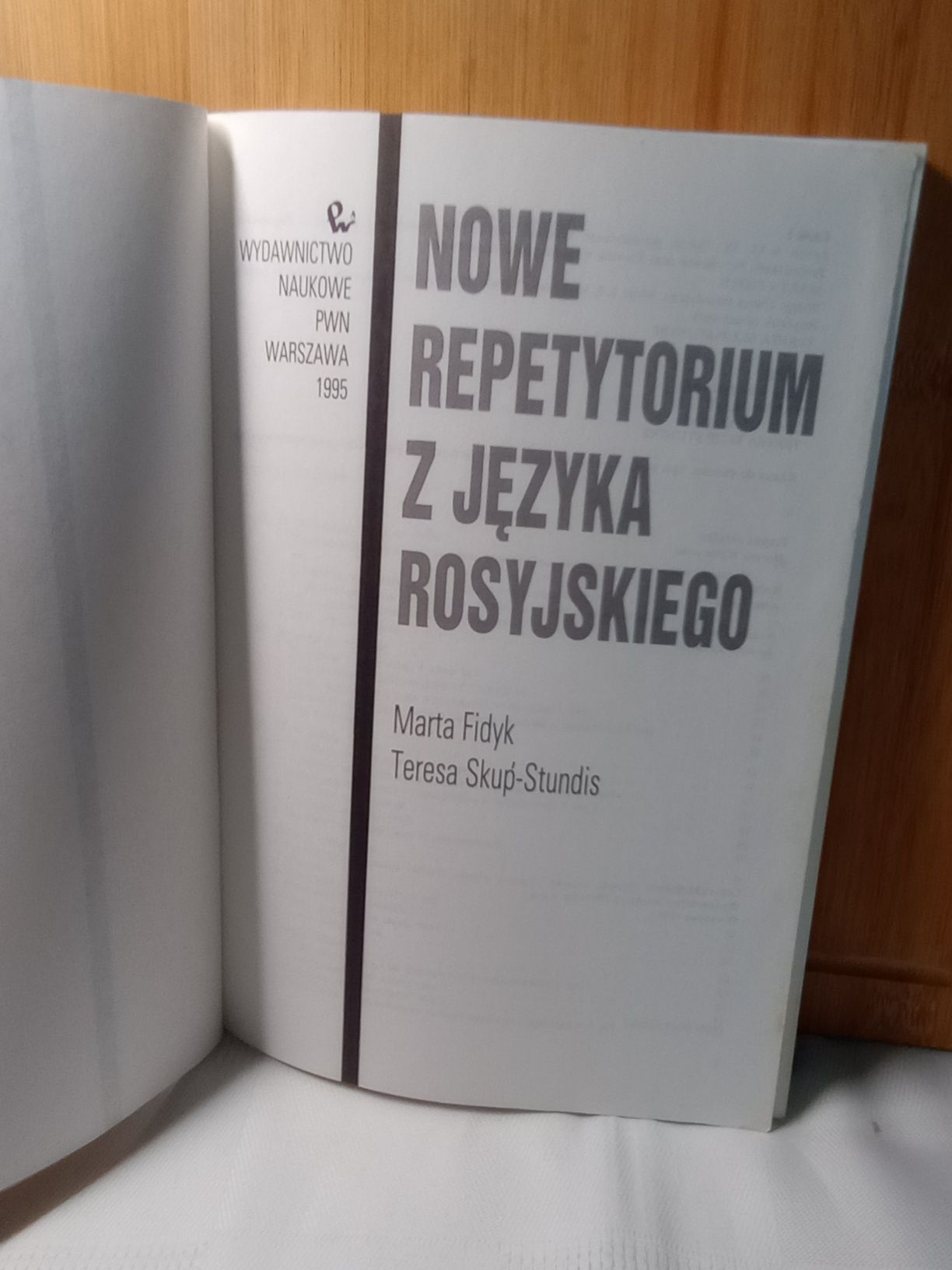 Nowe repetytorium z języka rosyjskiego. Marta Fidyk, T. Skup-Stundis