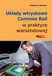 Układy Wtryskowe Common Rail W Praktyce Warsztatowej  Hubertus Gunther
