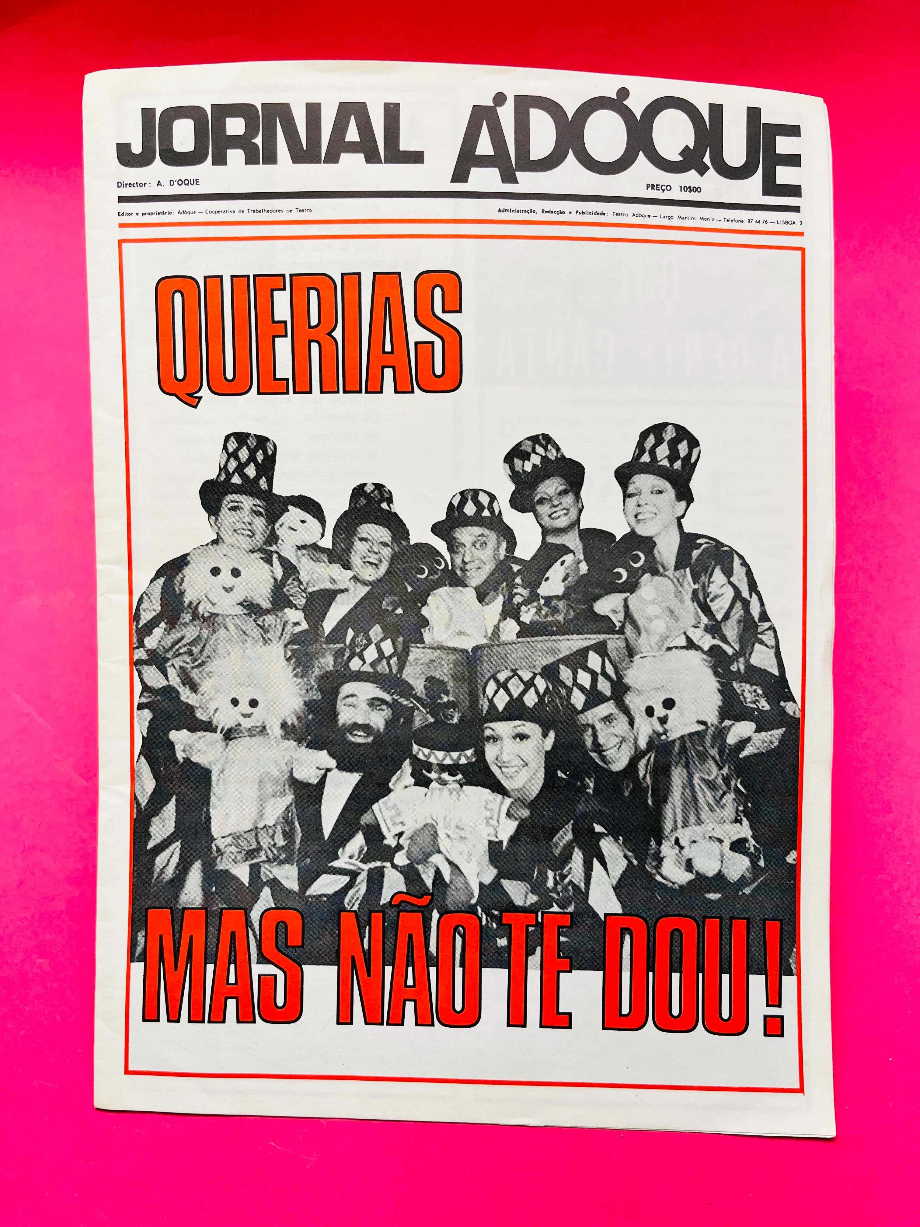 Jornal Adoque, Querias Mas Não te Dou