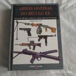 Livro Armas Ligeiras do Século XX